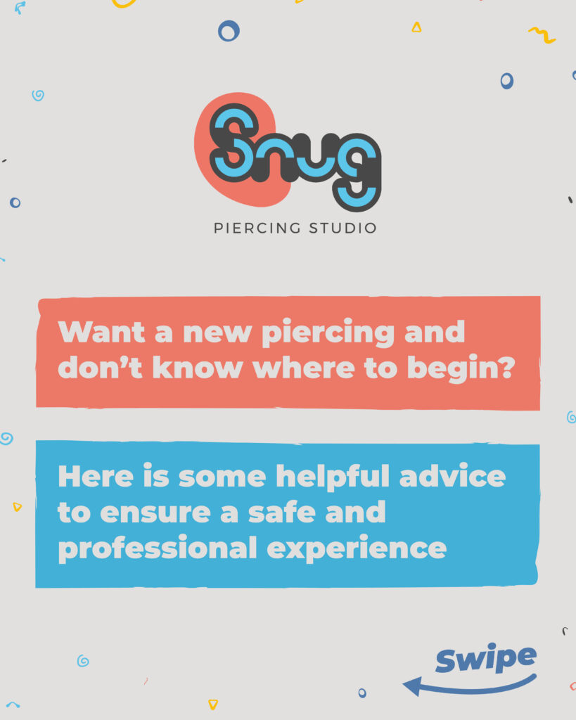 Snug Piercing Studio Piercing Infographic. Downsizing. Internally threaded Jewellery. ASTM F-136. Medical Grade Titanium. Body Piercing.